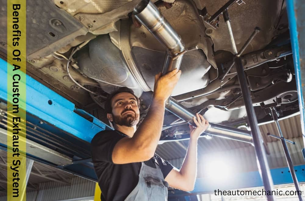 Benefits Of A Custom Exhaust System